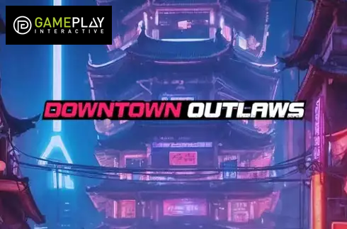 Downtown Outlaws